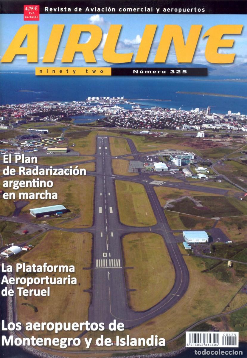 Coleccionismo de revistas y peri&oacute;dicos: REVISTA AIRLINE N&ordm; AIRLINE N&ordm; 325, LOS AEROPUERTOS DE MONTENEGRO Y DE ISLANDIA