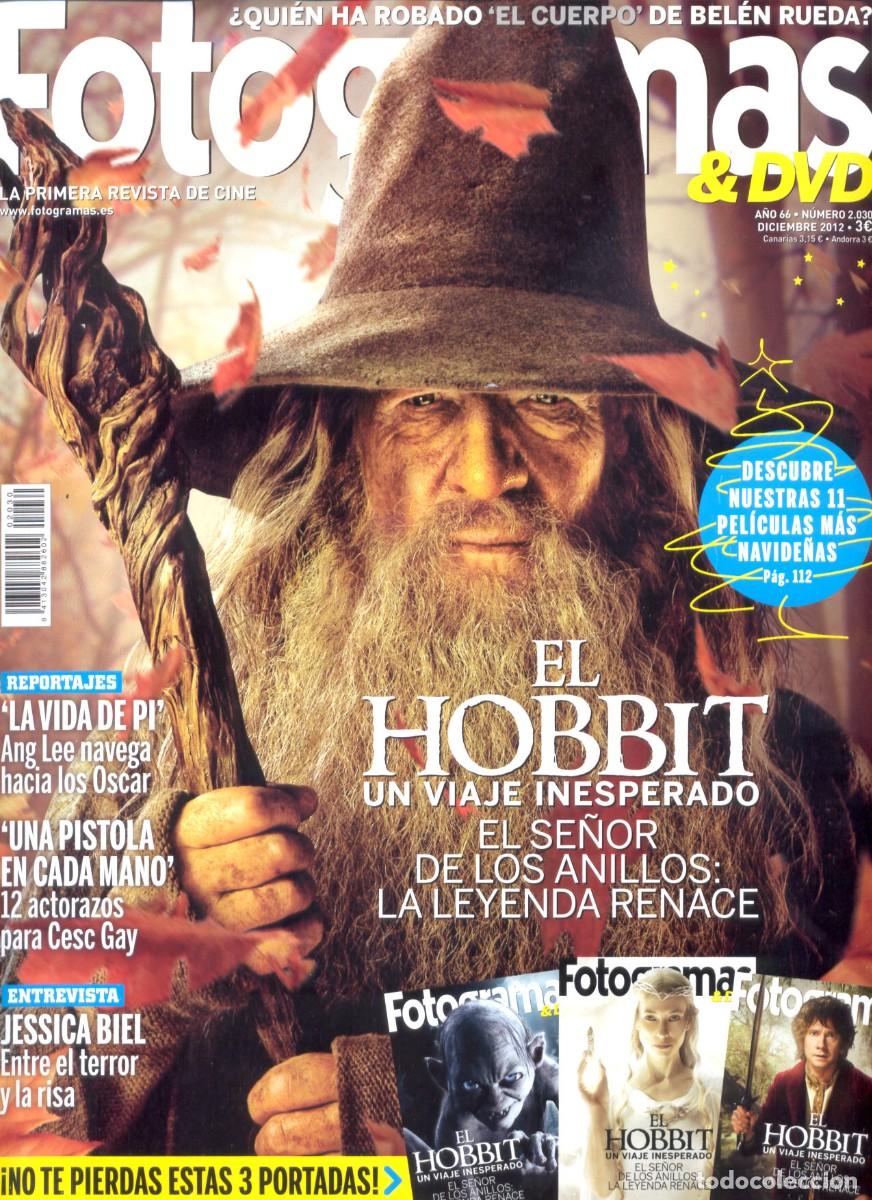 Coleccionismo de revistas y peri&oacute;dicos: REVISTA FOTOGRAMAS N&ordm; 2030 DICIEMBRE 2012, EL HOBBIT