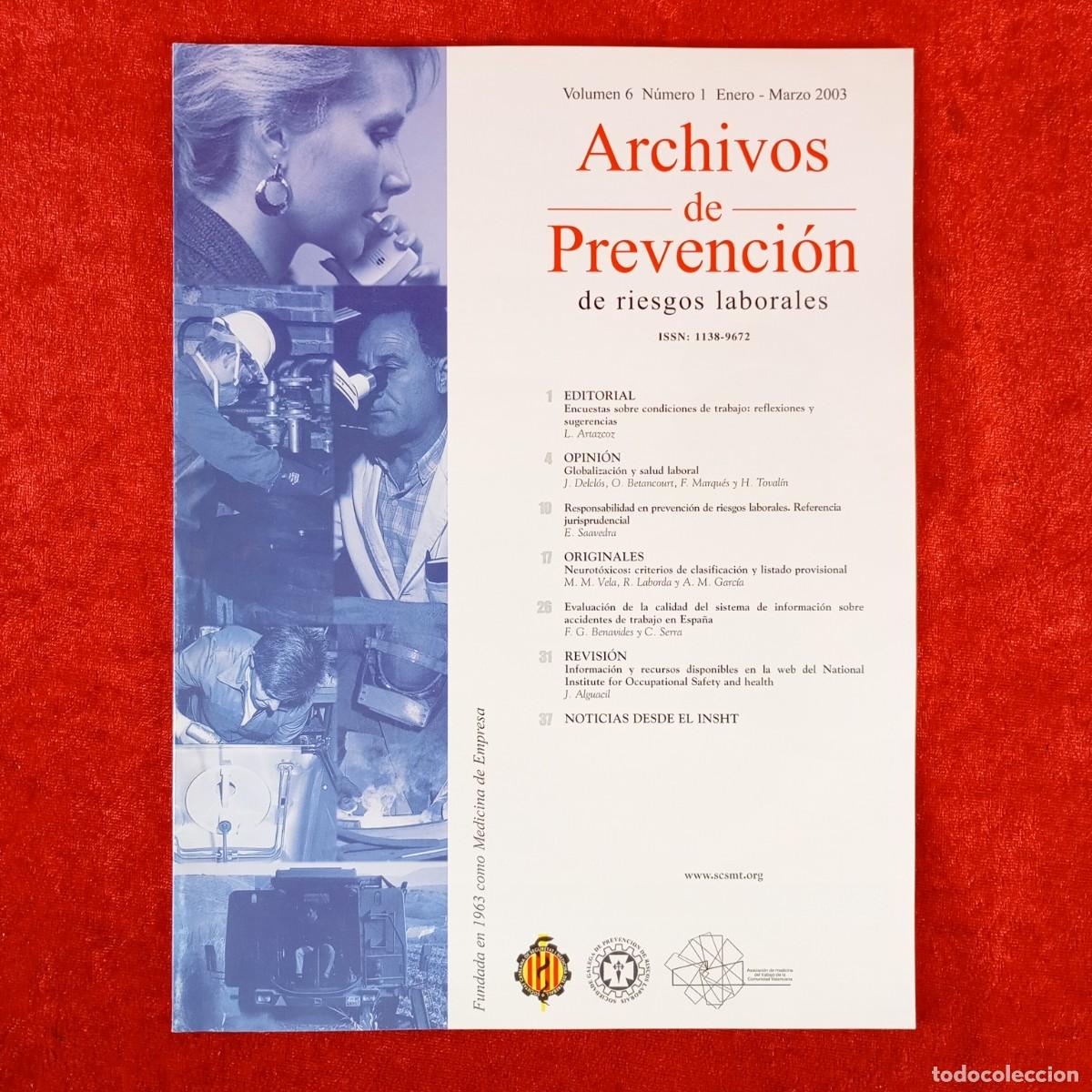 Collectionnisme de Revues et Journaux: ARCHIVOS DE PREVENCI&Oacute;N DE RIESGOS LABORALES - VOLOUMEN 6 - N&Uacute;MERO 1 - MARZO 2003 / 6030