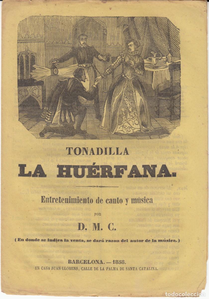 Sammeln von Zeitschriften und Zeitungen: PLIEGO DE CORDEL - ROMAN&Ccedil;OS - TONADILLA LA HUERFANA - 1858