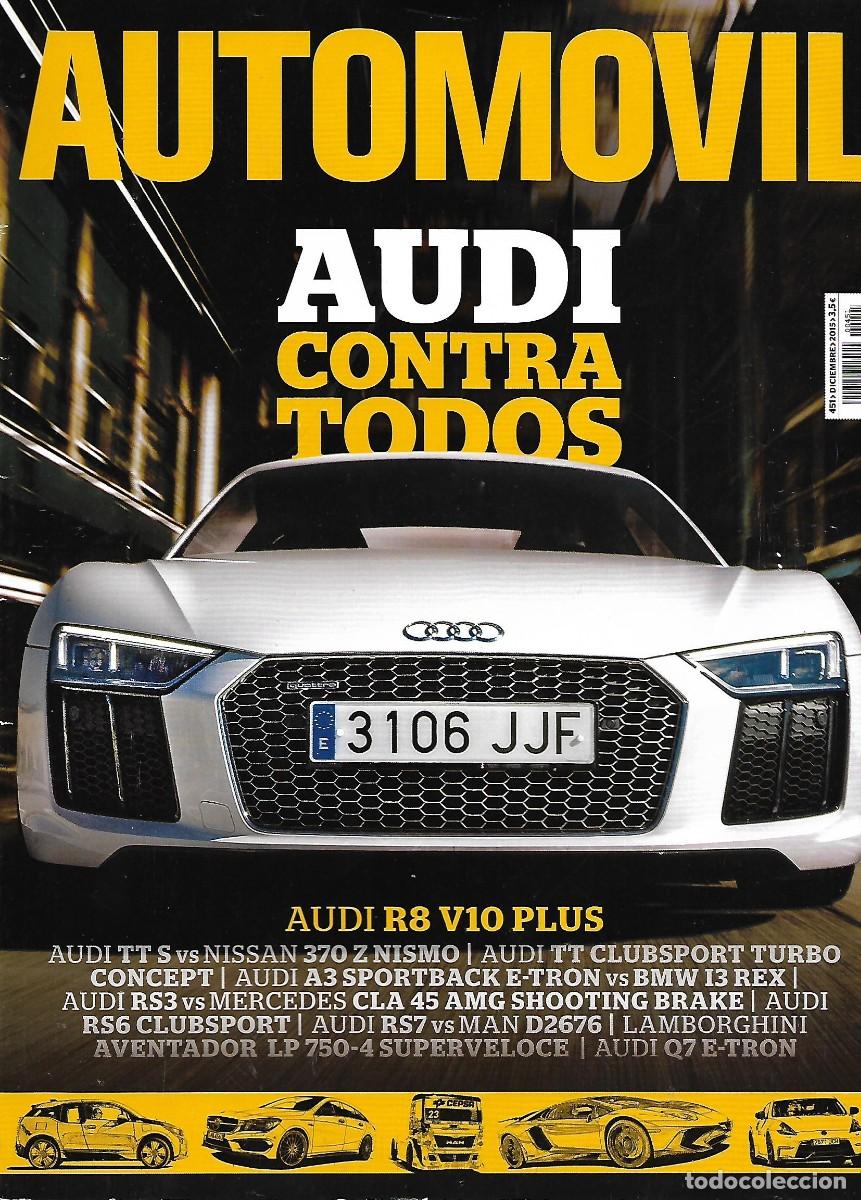 Collectionnisme de Revues et Journaux: REVISTA AUTOMOVIL N&ordm; 451, DICIEMBRE 2015