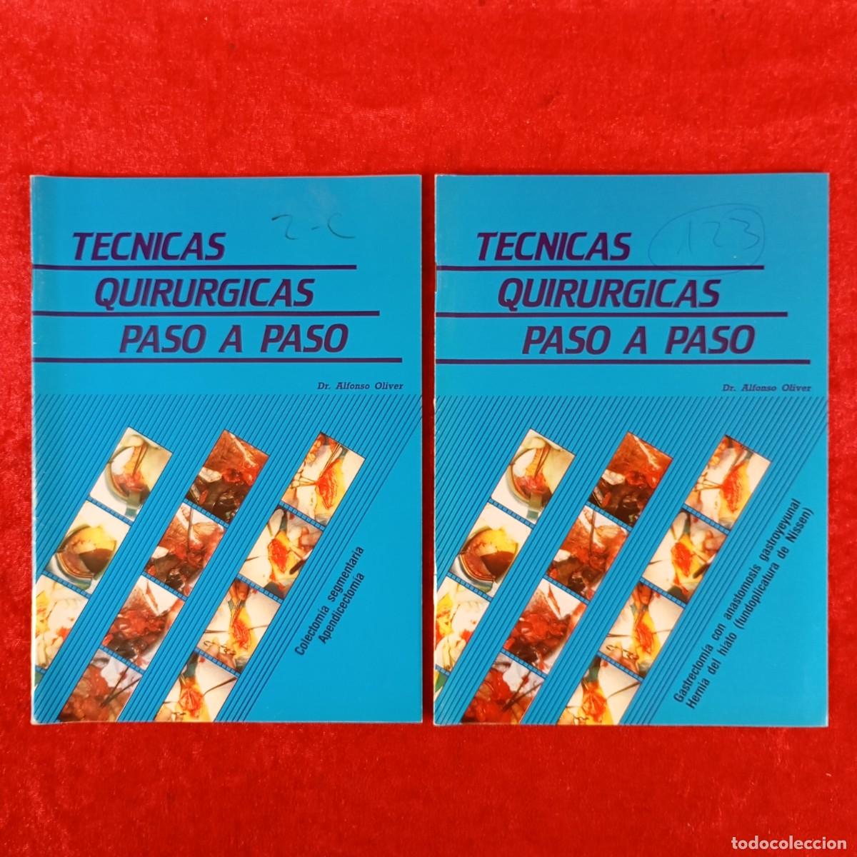 Coleccionismo de revistas y peri&oacute;dicos: TECNICAS QUIRURGICAS PASO A PASO - DR. ALFONSO OLIVER - 2 REVISTAS / 6090