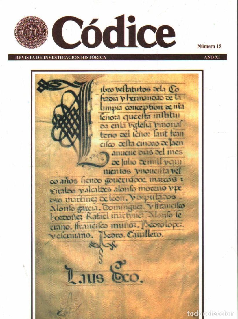 Coleccionismo de revistas y peri&oacute;dicos: C&Oacute;DICE, REVISTA DE INVESTIGACI&Oacute;N HIST&Oacute;RICA N&Uacute;MERO 15. A-LJA-166