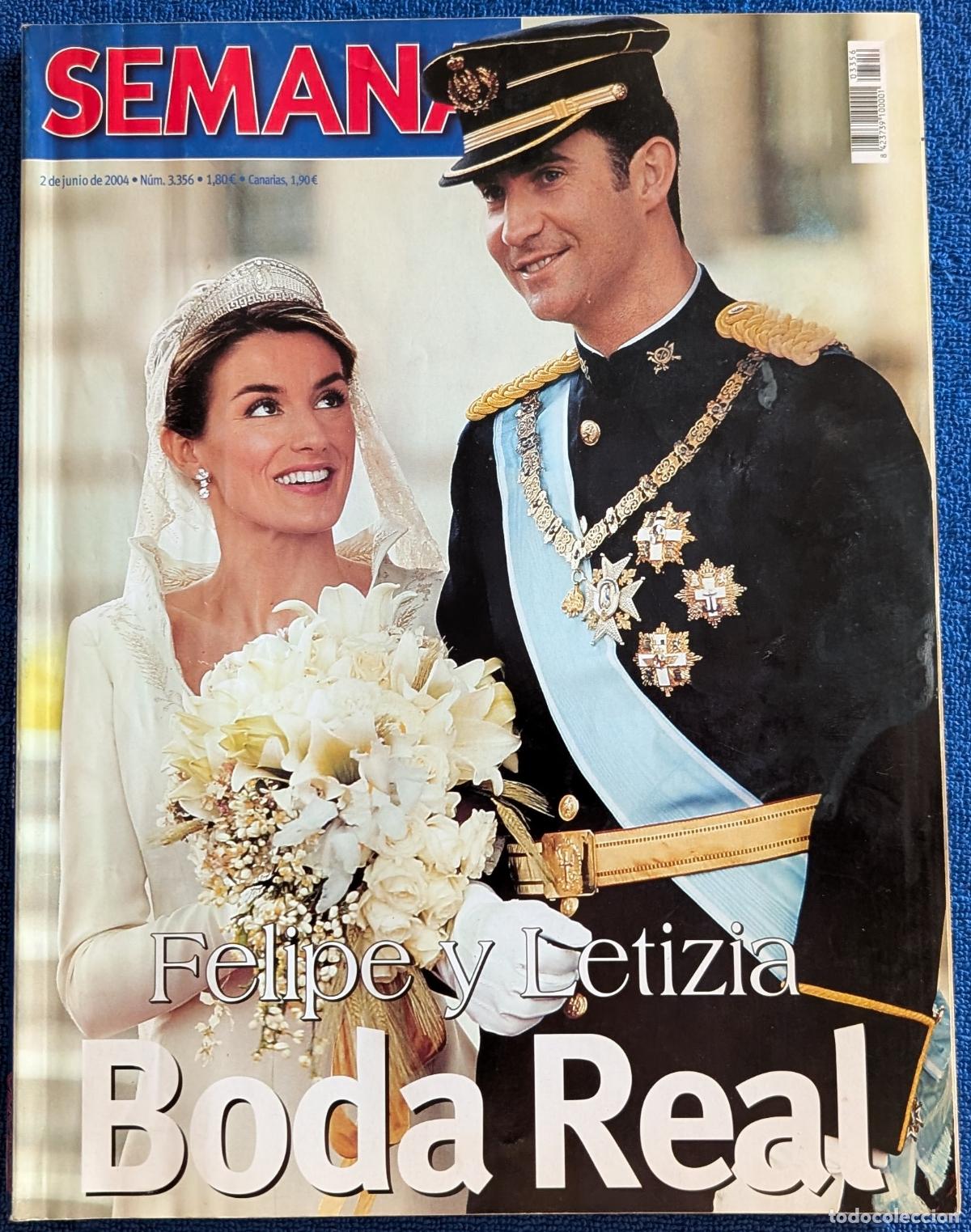 Coleccionismo de revistas y peri&oacute;dicos: Boda Real - Felipe y Leticia - Revista Semana - 2 de junio de 2004