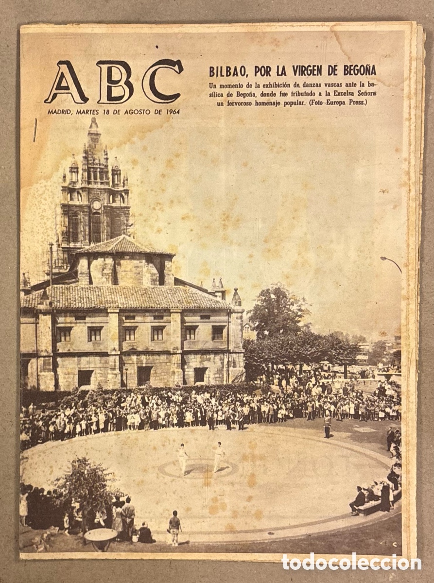 Collectionnisme de Revues et Journaux: ABC (18 DE AGOSTO DE 1964). BILBAO POR LA VIRGEN DE BEGO&Ntilde;A EXHIBICI&Oacute;N DANZAS VASCAS,&hellip;