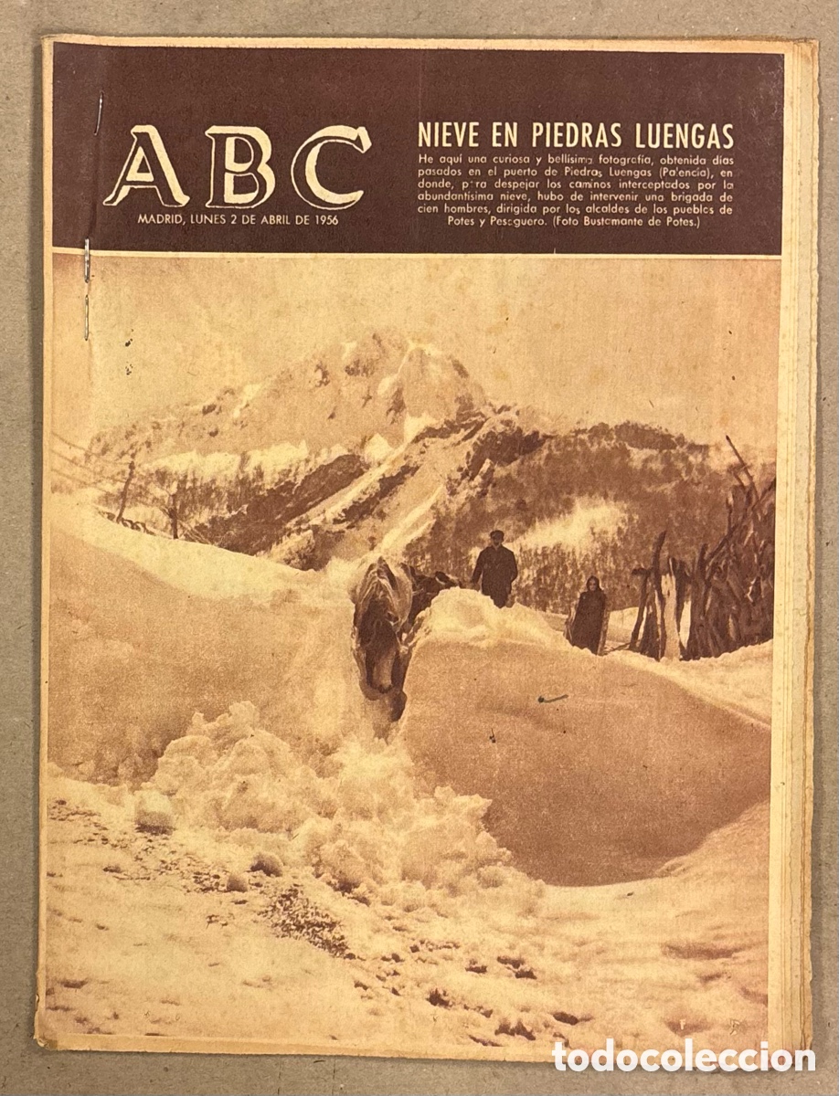 Coleccionismo de revistas y peri&oacute;dicos: ABC (2 DE ABRIL DE 1956). NIEVE EN PIEDRAS LUENGAS (PALENCIA),&hellip;