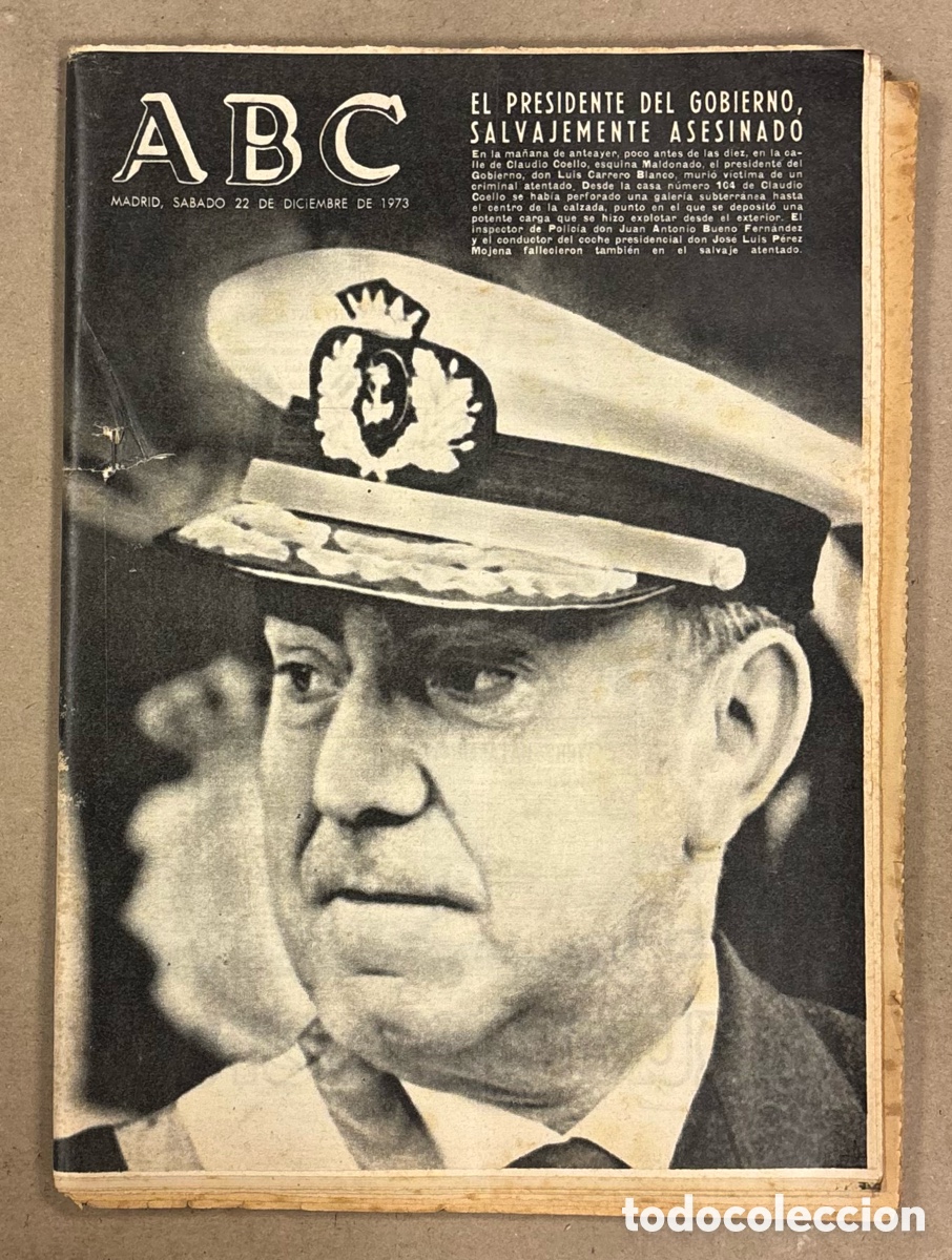 Coleccionismo de revistas y peri&oacute;dicos: ABC (22 DE DICIEMBRE DE 1973). ATENTADO CONTRA LUIS CARRERO BLANCO,&hellip;