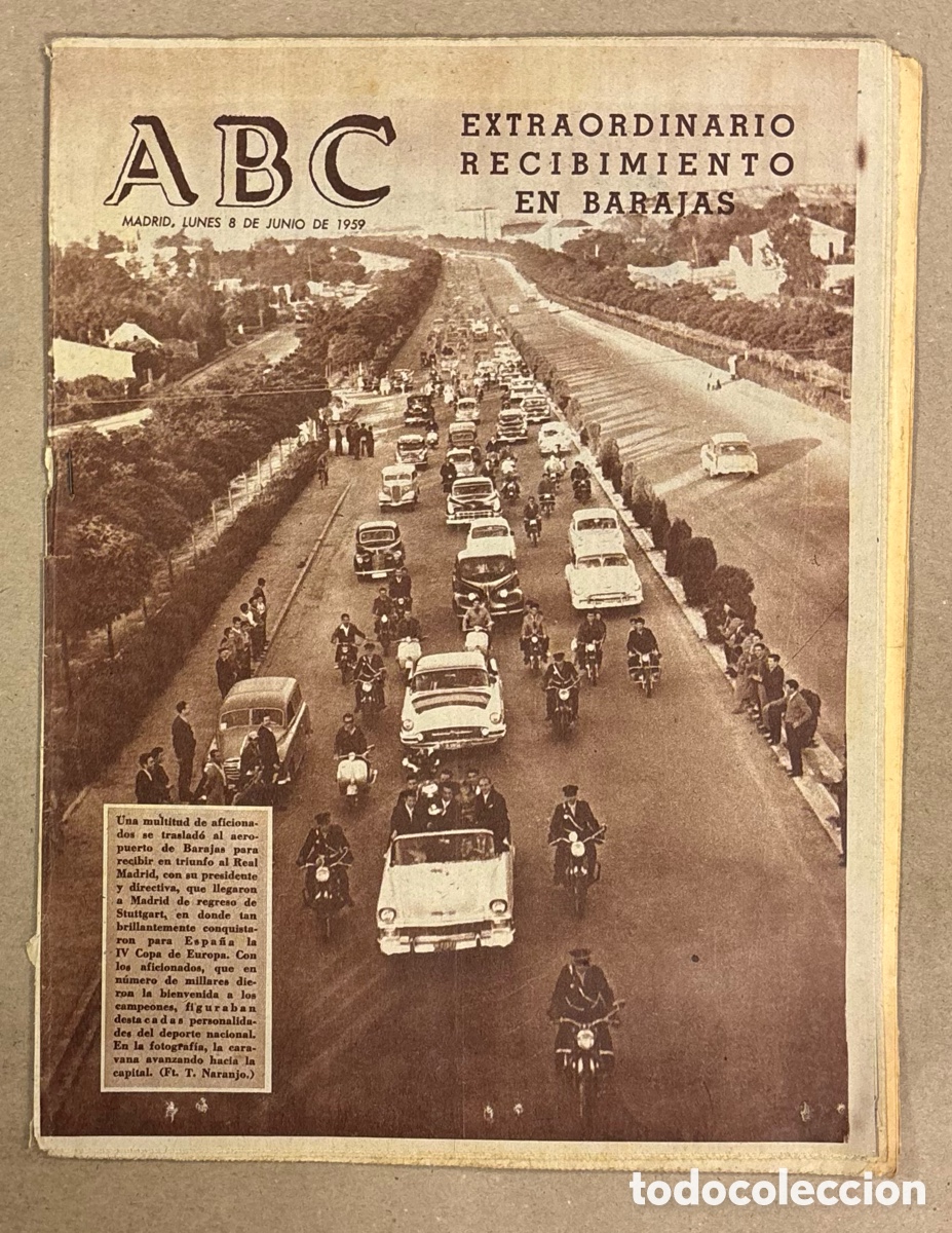 Coleccionismo de revistas y peri&oacute;dicos: ABC (8 DE JUNIO DE 1959). EXTRAORDINARIO RECIBIMIENTO AL REAL MADRID CAMPE&Oacute;N DE EUROPA,&hellip;