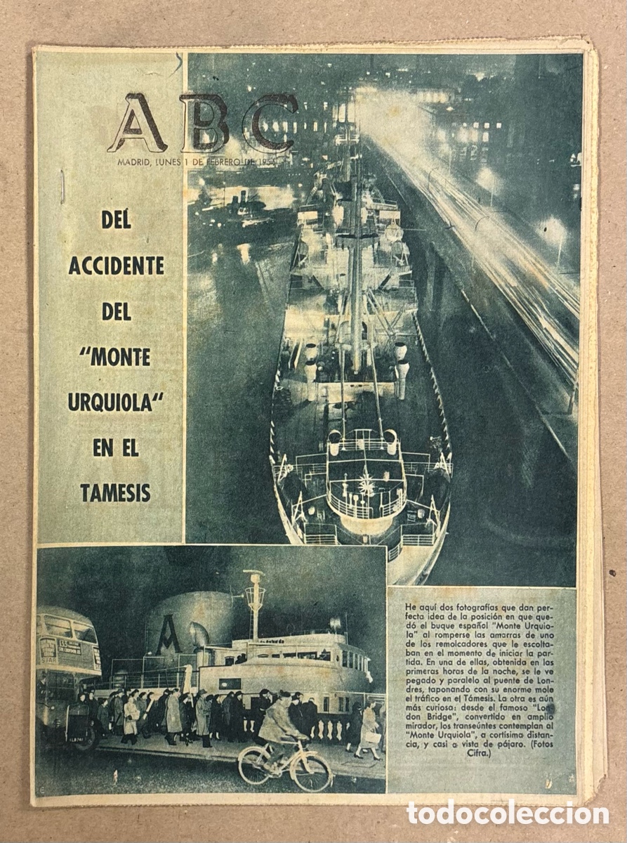 Coleccionismo de revistas y peri&oacute;dicos: ABC (1 DE FEBRERO DE 1954). ACCIDENTE DEL BUQUE ESPA&Ntilde;OL URQUIOLA EN EL R&Iacute;O T&Aacute;MESIS,&hellip;