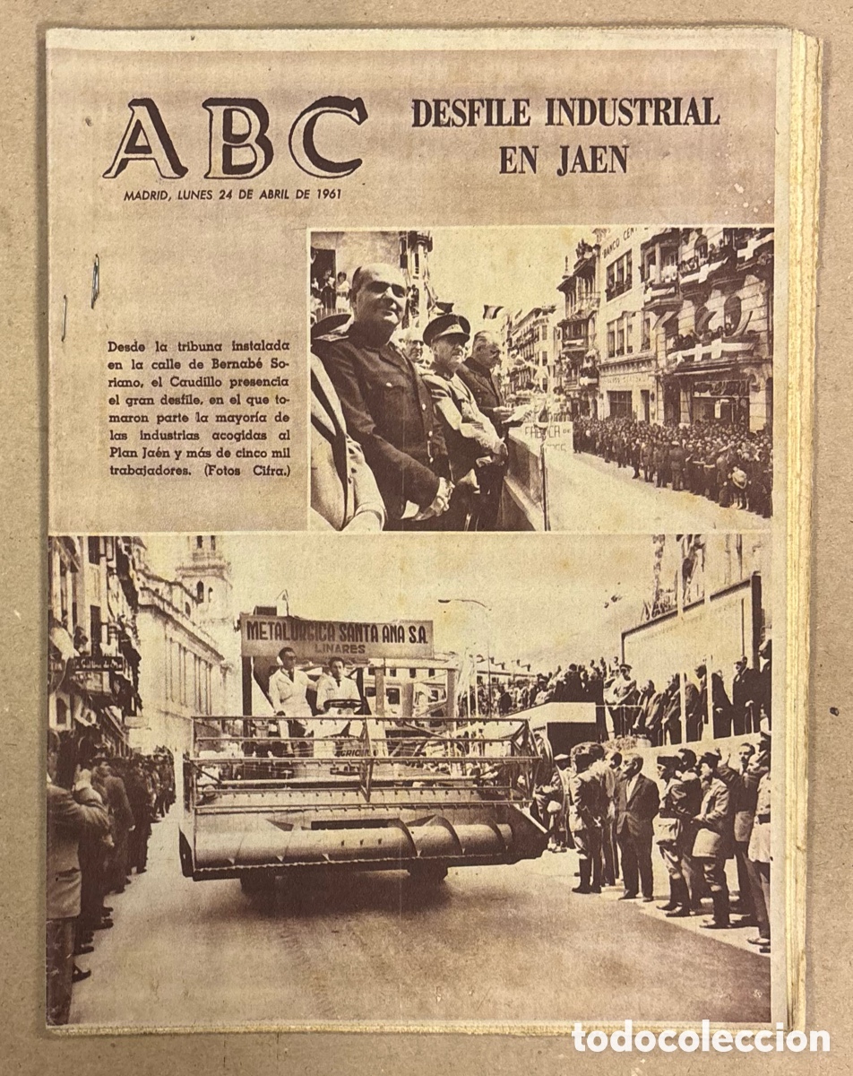 Coleccionismo de revistas y peri&oacute;dicos: ABC (24 DE ABRIL DE 1961). EL CAUDILLO PRESENCIA DESFILE INDUSTRIAL EN JA&Eacute;N,&hellip;
