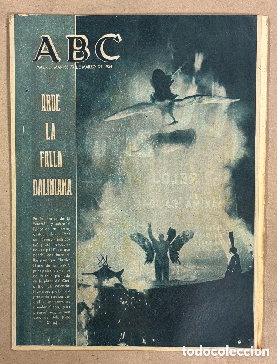 Coleccionismo de revistas y peri&oacute;dicos: ABC (23 DE MARZO DE 1954). ARDE LA FALLA DALINIANA EN VALENCIA