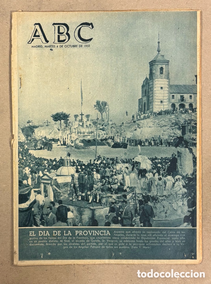 Coleccionismo de revistas y peri&oacute;dicos: ABC (4 DE OCTUBRE DE 1955). EL D&Iacute;A DE LA PROVINCIA EXPLANADA DEL CERRO DE LOS &Aacute;NGELES,&hellip;