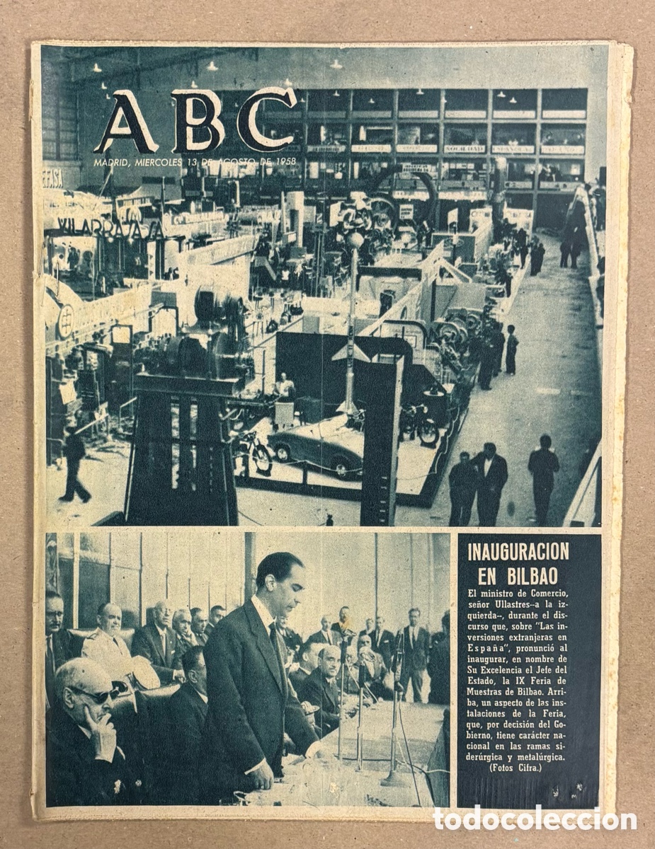 Coleccionismo de revistas y peri&oacute;dicos: ABC (13 DE AGOSTO DE 1958). INAUGURACI&Oacute;N EN BILBAO FERIA DE MUESTRAS,&hellip;