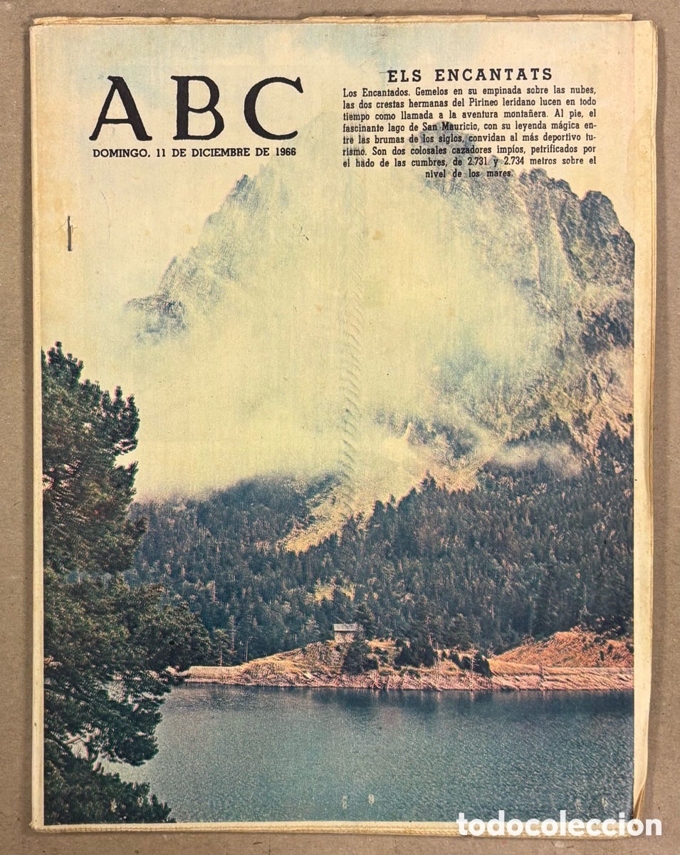 Coleccionismo de revistas y peri&oacute;dicos: ABC (11 DE DICIEMBRE DE 1966). ELS ENCANTATS (PIRINEO LERIDANO),&hellip;