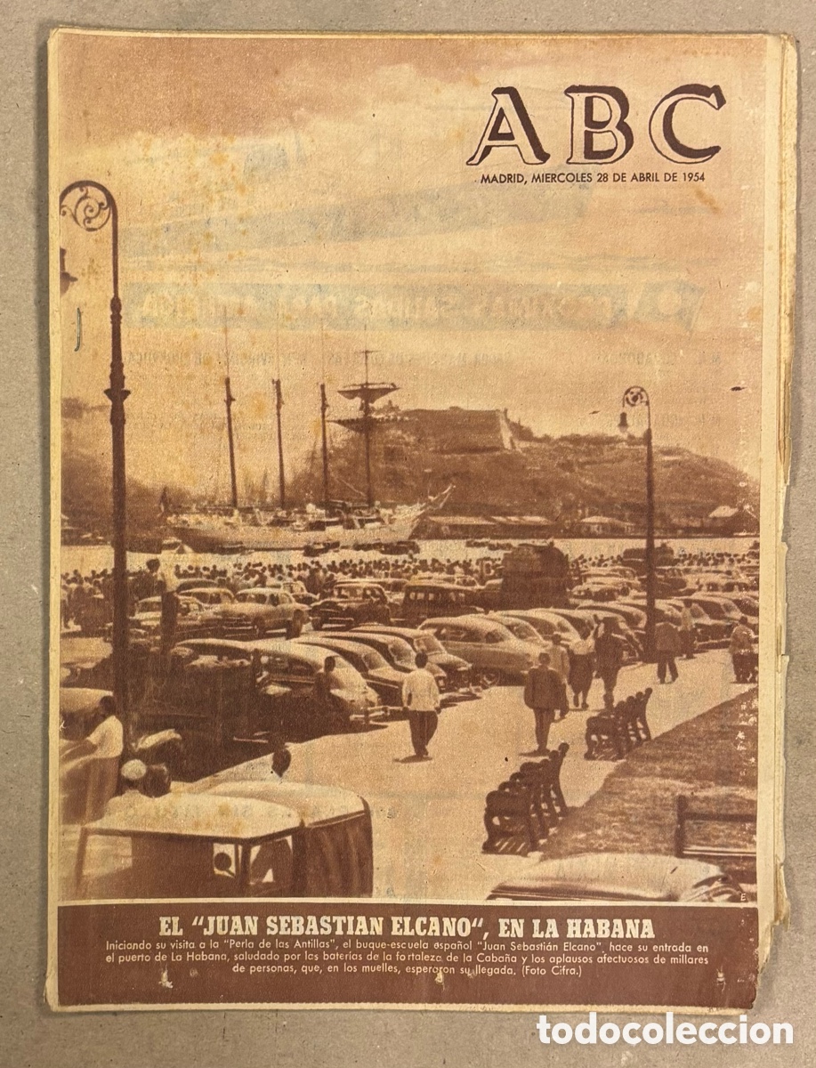 Coleccionismo de revistas y peri&oacute;dicos: ABC (28 DE ABRIL DE 1954). EL BUQUE ESCUELA JUAN SEBASTI&Aacute;N ELCANO EN LA HABANA,&hellip;