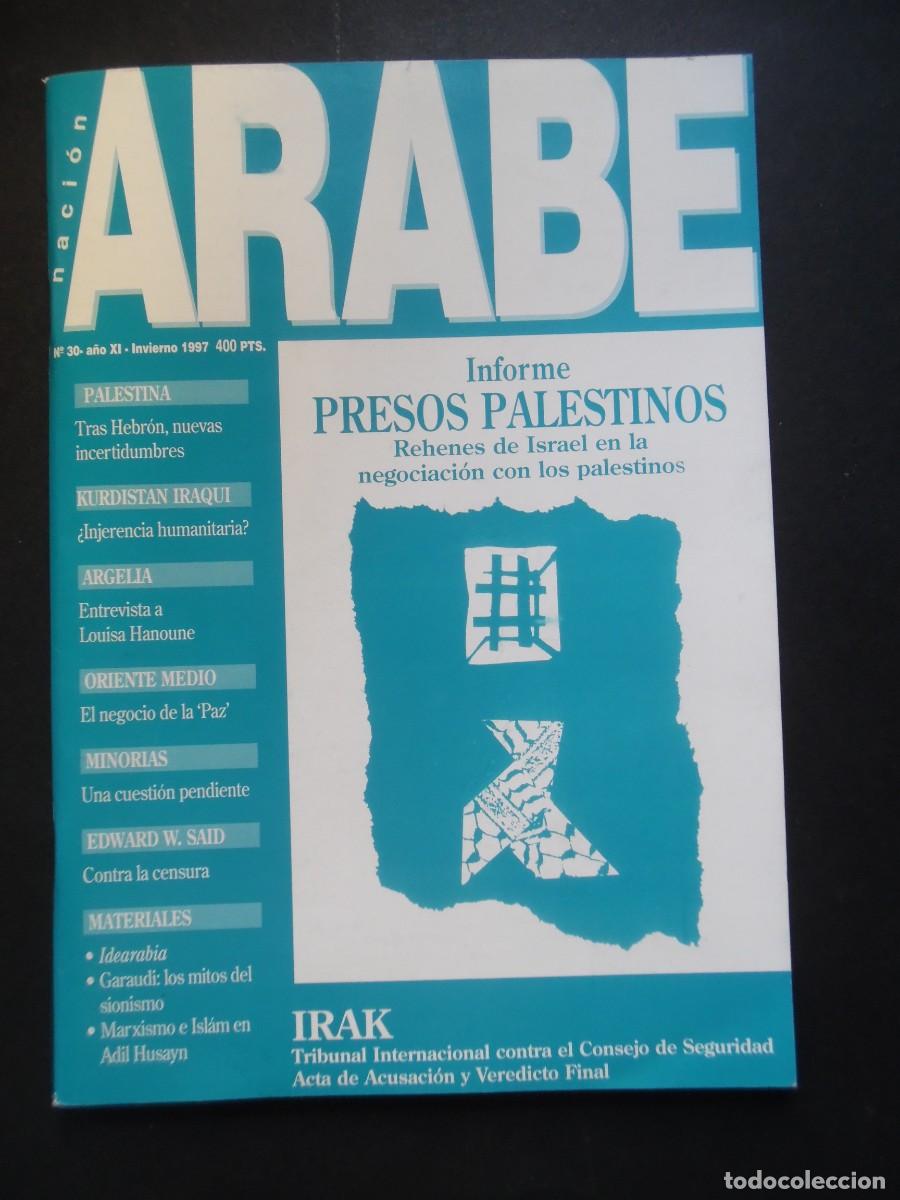 Coleccionismo de revistas y peri&oacute;dicos: Naci&oacute;n &Aacute;rabe, n&ordm; 30, 1997: Palestina, Presos, Gimbernat, Kurdist&aacute;n, Ramsey Clark, Edward W. Said