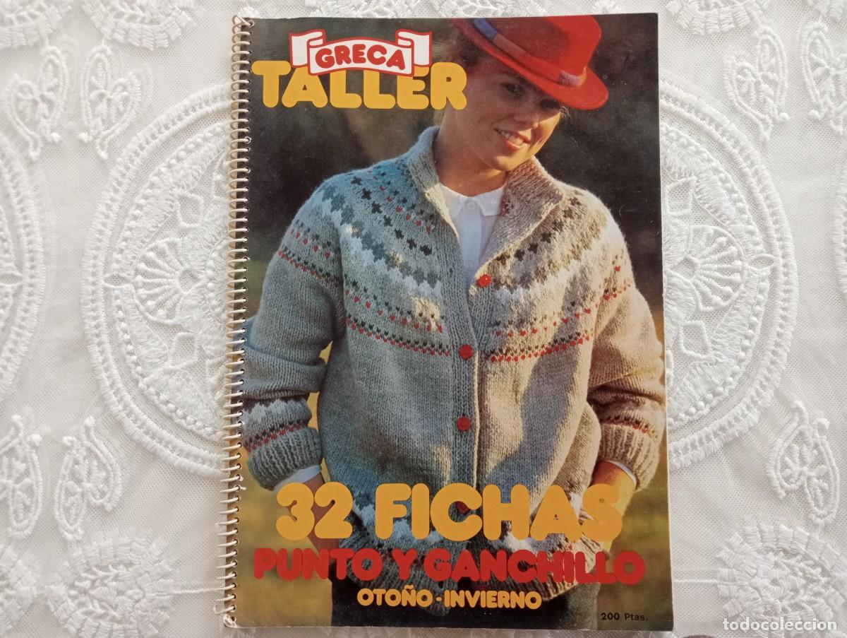 Coleccionismo de revistas y peri&oacute;dicos: Revista Greca Taller 1980 - 32 Fichas Punto y Ganchillo - Oto&ntilde;o Invierno - SARPE Madrid