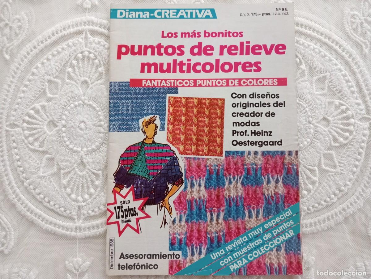Coleccionismo de revistas y peri&oacute;dicos: Revista Diana-Creativa N&ordm;9E - Diciembre 1988 - Puntos Relieve Multicolores - Dise&ntilde;os H. Oestergaard