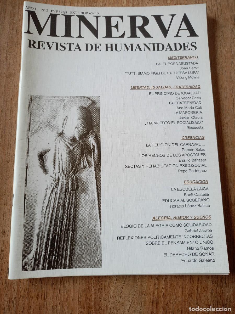 Coleccionismo de revistas y peri&oacute;dicos: MINERVA REVISTA DE HUMANIDADES. MASONER&Iacute;A. A&Ntilde;O I N&ordm;2. COMO NUEVA, EXCELENTE.