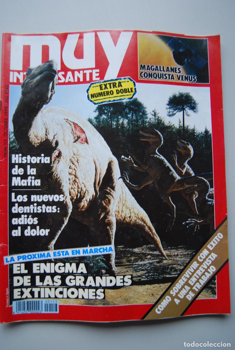 Coleccionismo de revistas y peri&oacute;dicos: MUY INTERESANTE.NUM.113-1990:ENIGMA DE LAS GRANDES EXTINCIONES-HISTORIA DE LA MAFIA-NUEVOS DENTISTAS