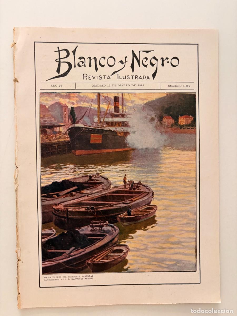 Coleccionismo de revistas y peri&oacute;dicos: BLANCO Y NEGRO. N&ordm; 1295. A&Ntilde;O 1916. LA VIDA DEL TEATRO. CONCURSO CARNAVALESCO EN BARCELONA. LEER