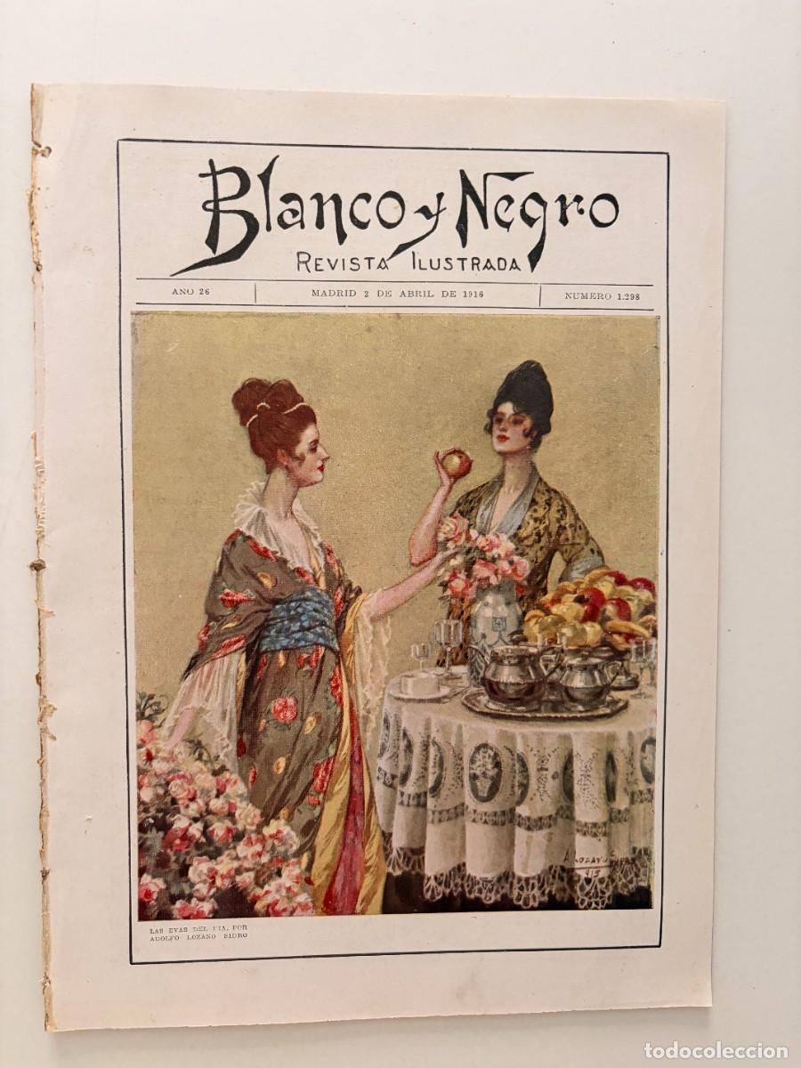 Coleccionismo de revistas y peri&oacute;dicos: BLANCO Y NEGRO. N&ordm; 1298. A&Ntilde;O 1916. JUAN RU&Iacute;Z DE ALARC&Oacute;N. MITIN OBRERO EN ZARAGOZA. LEER