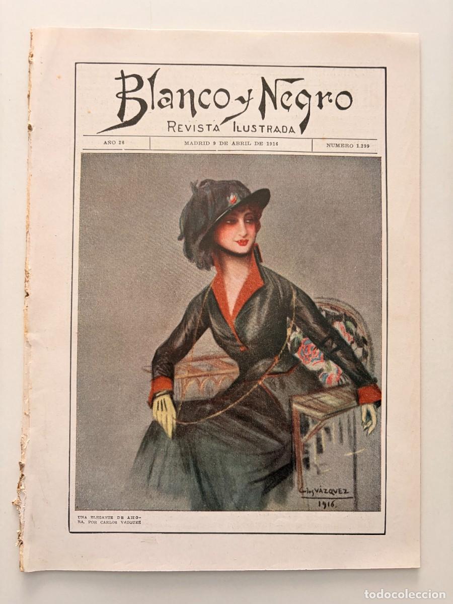 Coleccionismo de revistas y peri&oacute;dicos: BLANCO Y NEGRO. N&ordm; 1299. A&Ntilde;O 1916. EL PARQUE DE MONTEVIDEO. FIESTA DEL &Aacute;RBOL EN ZARAGOZA. LEER