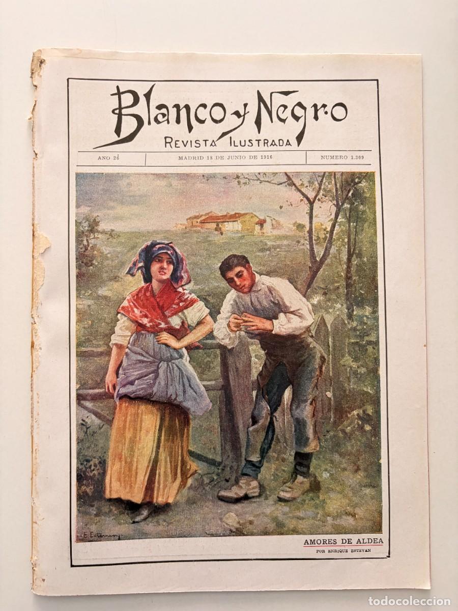 Coleccionismo de revistas y peri&oacute;dicos: BLANCO Y NEGRO. N&ordm; 1309. A&Ntilde;O 1916. LA ACADEMIA DE BELLAS ARTES. DON JUAN CASTILLO SANTOS (JUEZ).LEER