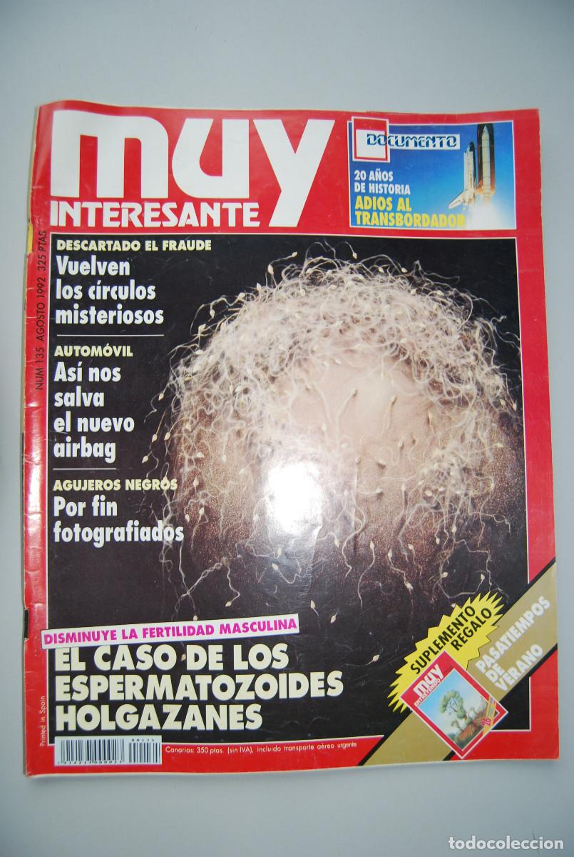 Coleccionismo de revistas y peri&oacute;dicos: MUY INTERESANTE.NUM.135-1992: ESPERMATOZOIDES HOLGAZANES-ADIOS AL TRANSBORDADOR-AGUJEROS NEGROS