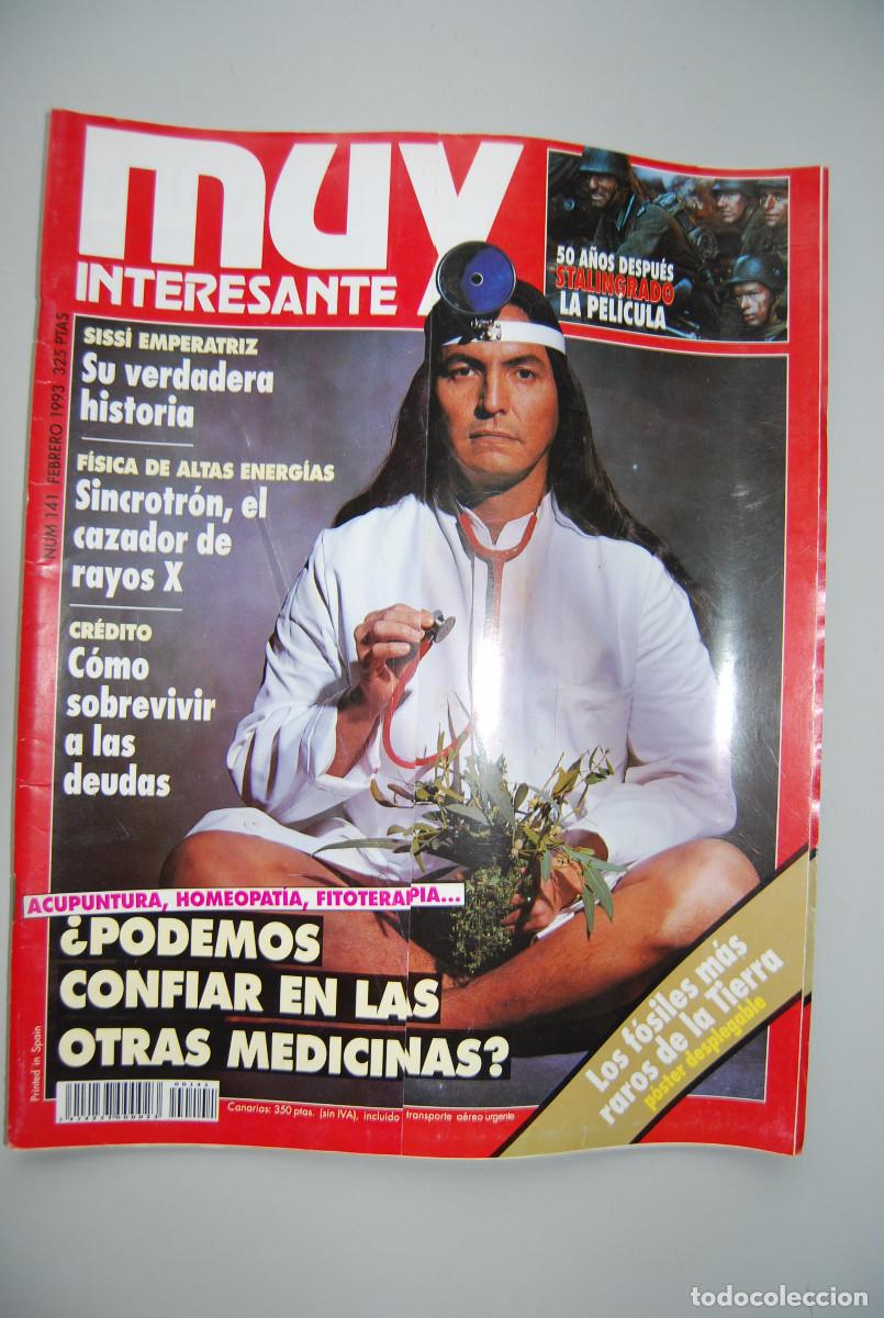 Collectionnisme de Revues et Journaux: MUY INTERESANTE.NUM.141-1993: LAS OTRAS MEDICINAS-SISSI EMPERATRIZ-SINCROTON-STALINGRADO