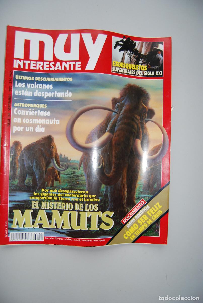 Coleccionismo de revistas y peri&oacute;dicos: MUY INTERESANTE.NUM.148-1993: MISTERIO DE LOS MAMUTS-VOLCANES-ASTROPARQUES-EXOESQUELETO- SER FELIZ