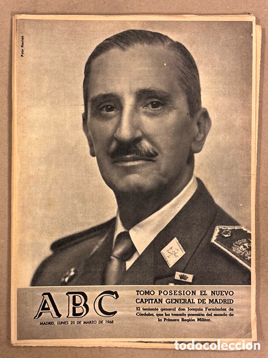 Coleccionismo de revistas y peri&oacute;dicos: ABC (25 MARZO 1968). TOMA DE POSESI&Oacute;N NUEVO CAPIT&Aacute;N GENERAL MADRID JOAQU&Iacute;N FERN&Aacute;NDEZ DE C&Oacute;RDOBA,&hellip;
