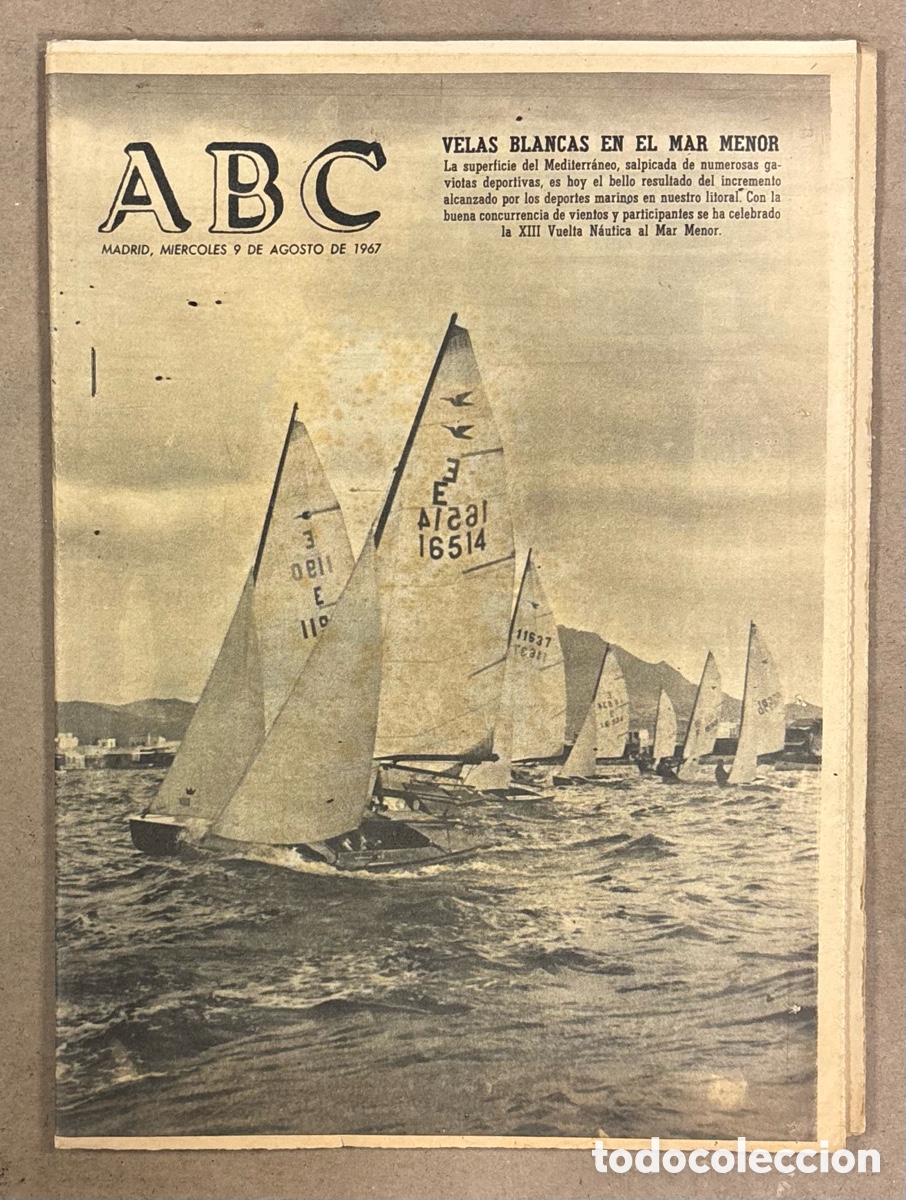 Collezionismo di Riviste e Giornali: ABC (9 DE AGOSTO DE 1967). XIII VUELTA N&Aacute;UTICA AL MAR MENOR, DOPAJE CICLISMO ANQUETIL,&hellip;