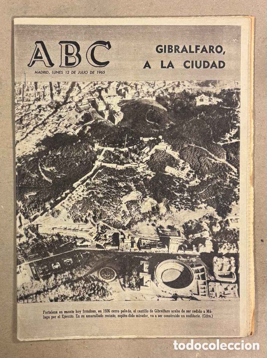Coleccionismo de revistas y peri&oacute;dicos: ABC (12 JULIO 1965). EL CASTILLO DE GIBRALFARO CECIDO POR EJ&Eacute;RCITO A LA CIUDAD DE M&Aacute;LAGA