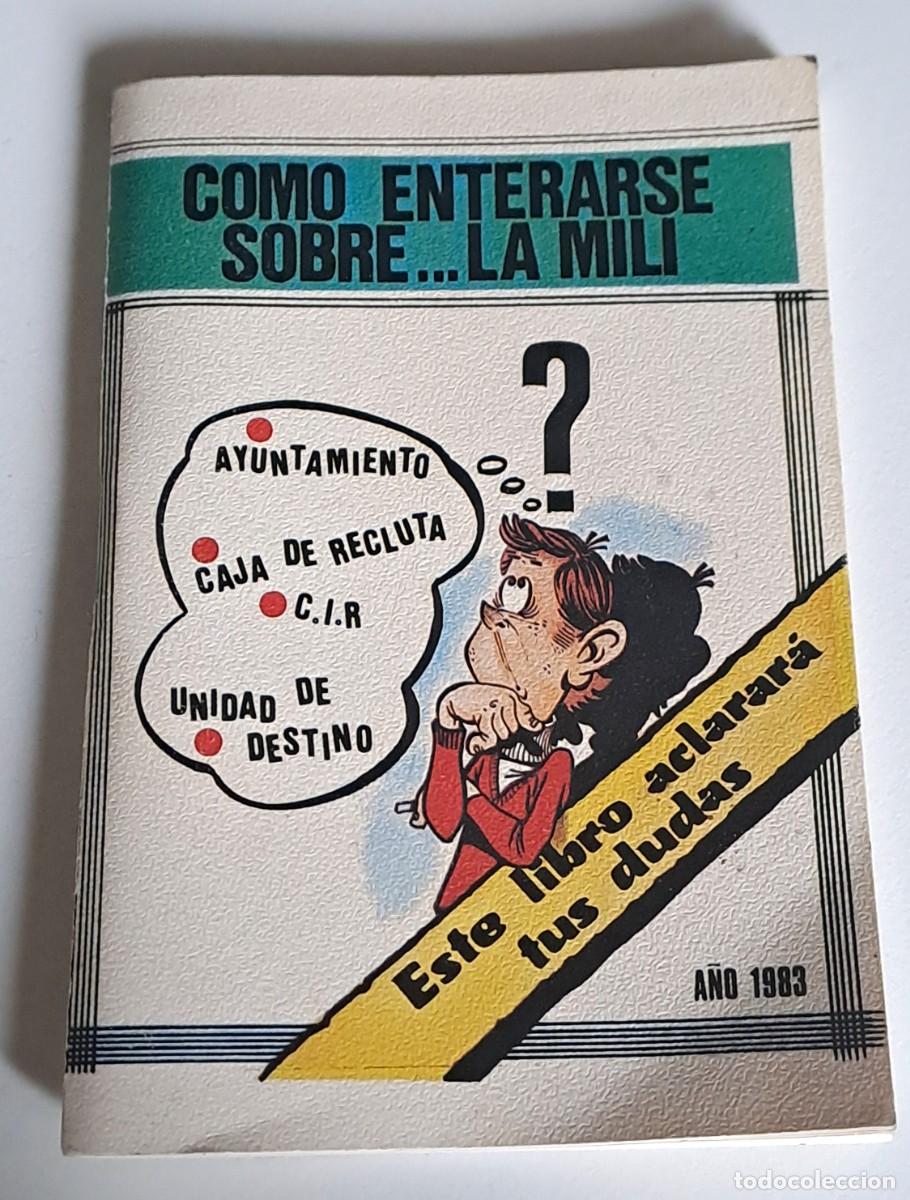 Coleccionismo de revistas y peri&oacute;dicos: FOLLETO GUIA DE HUMOR Y ORIENTACION COMO ENTERARSE SOBRE LA MILI A&Ntilde;O 1983