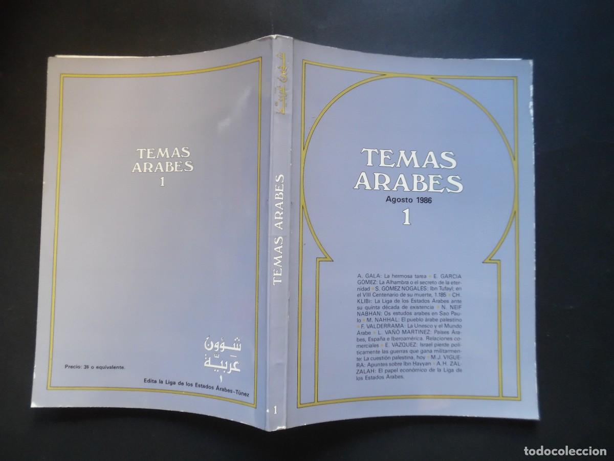 Coleccionismo de revistas y peri&oacute;dicos: Temas &Aacute;rabes, n&ordm; 1, agosto 1986, revista de la Liga de los Estados &Aacute;rabes. Antonio Gala...