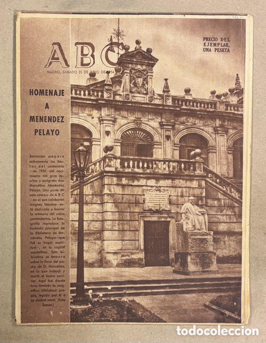 Coleccionismo de revistas y peri&oacute;dicos: ABC (31 DE JULIO DE 1954). HOMENAJE A MEN&Eacute;NDEZ PELAYO EN SANTANDER,&hellip;