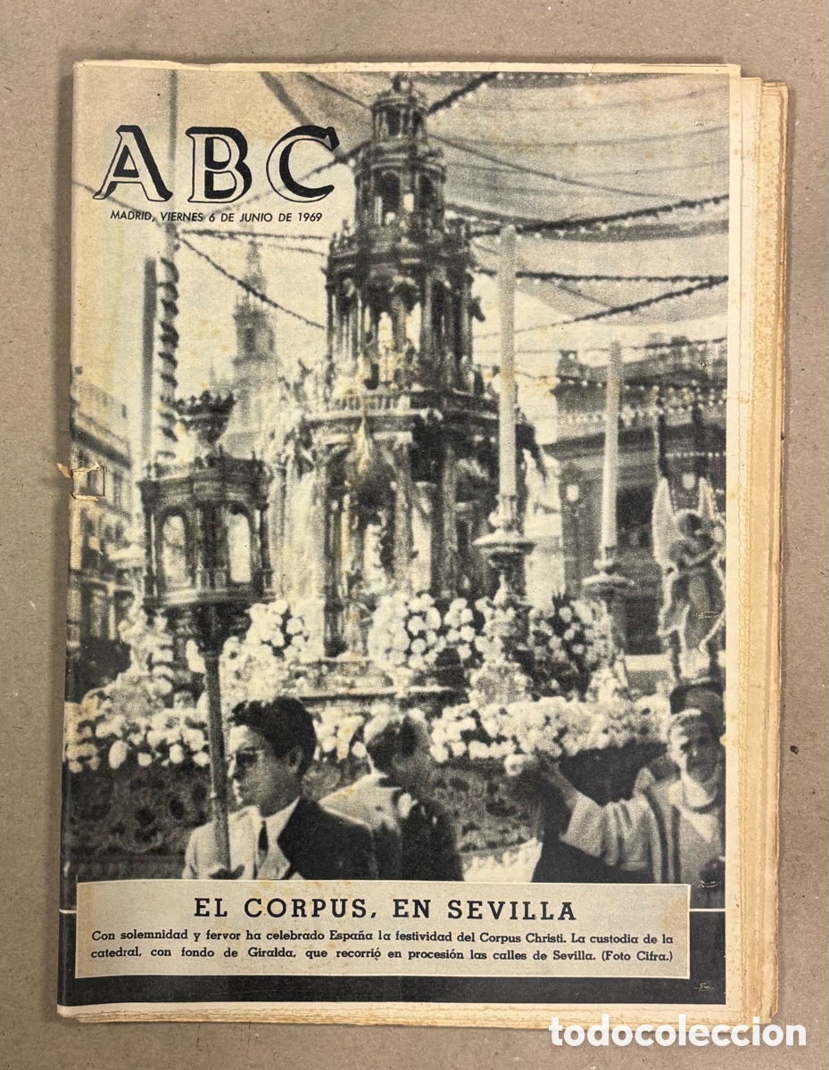 Sammeln von Zeitschriften und Zeitungen: ABC (6 DE JUNIO DE 1969). EL CORPUS CHRISTI EN PROCESI&Oacute;N POR LA CALLES DE SEVILLA,&hellip;