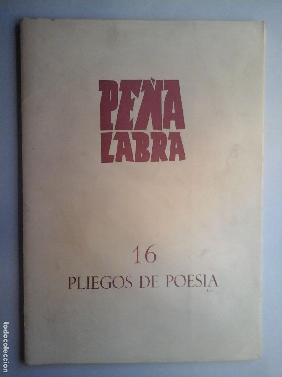 Coleccionismo de revistas y peri&oacute;dicos: PE&Ntilde;A LABRA. PLIEGOS DE POESIA 16. ESPECIAL ANTONIO MACHADO. COMPLETO CON CARTA. POES&Iacute;A. RARO
