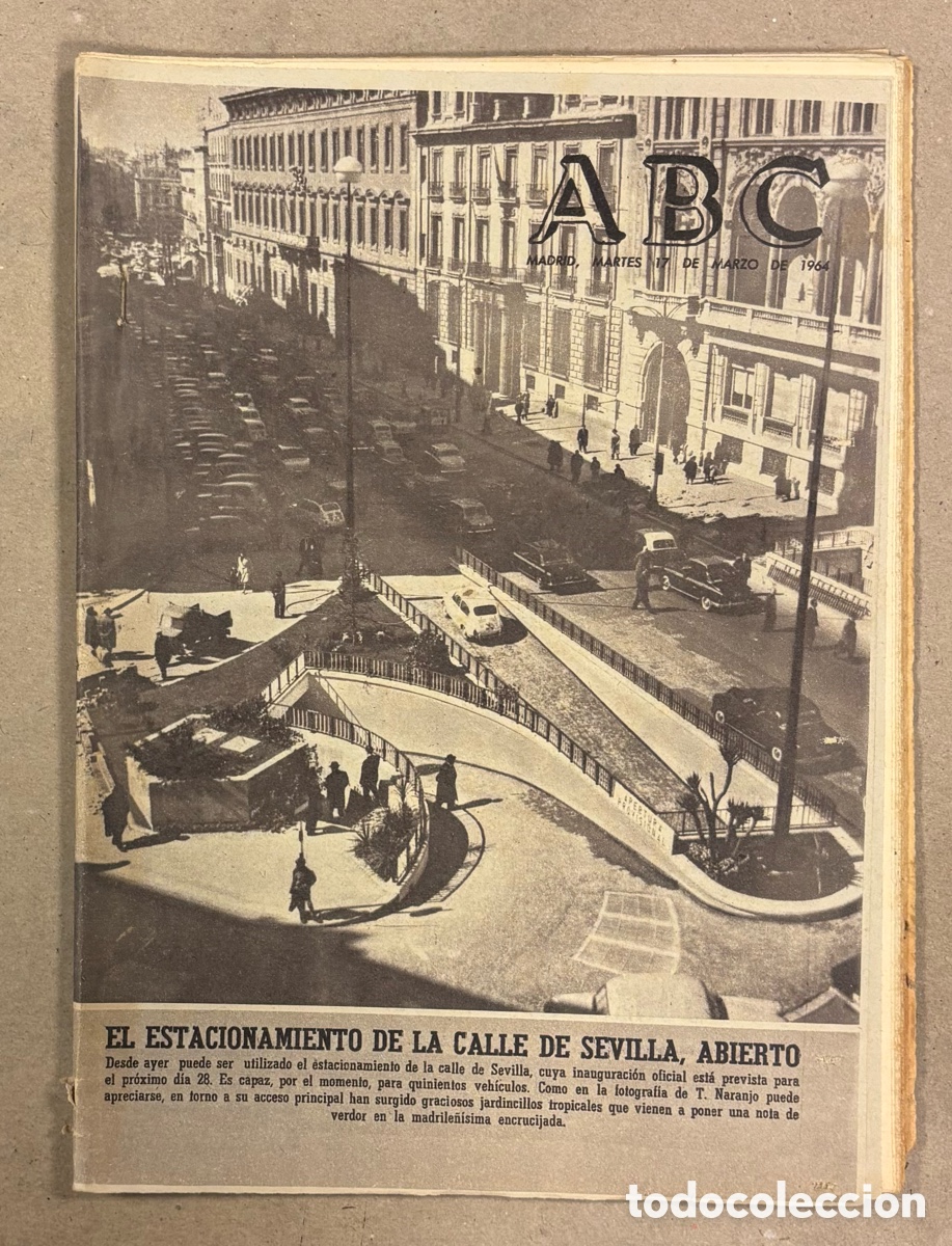 Coleccionismo de revistas y peri&oacute;dicos: ABC (17 DE MARZO DE 1969). INAUGURACI&Oacute;N DEL ESTACIONAMIENTO DE LA CALLE SEVILLA DE MADRID,&hellip;