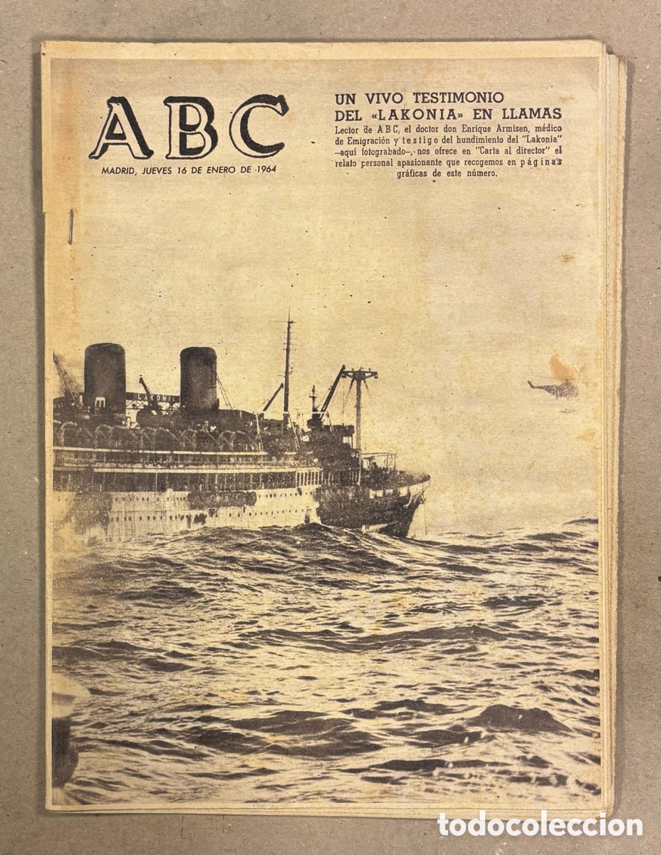Coleccionismo de revistas y peri&oacute;dicos: ABC (16 DE ENERO DE 1964). REPORTAJE SOBRE EL HUNDIMIENTO DEL NAV&Iacute;O LAKONIA,&hellip;