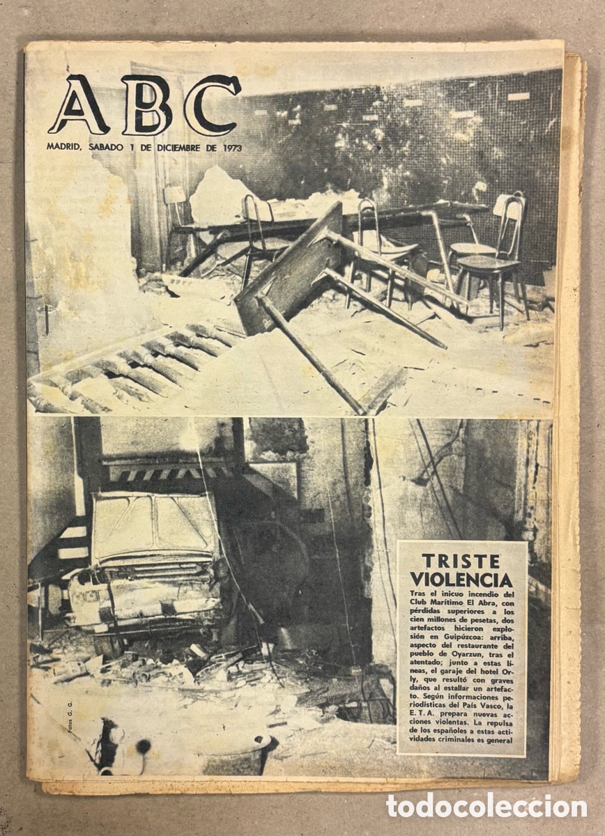Coleccionismo de revistas y peri&oacute;dicos: ABC (1 DICIEMBRE 1973). ATENTADOS ETA: CLUB MAR&Iacute;TIMO EL ABRA, RESTAURANTE EN OYARZUN Y HOTEL ORLY