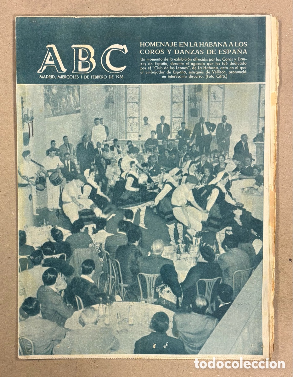 Coleccionismo de revistas y peri&oacute;dicos: ABC (1 DE FEBRERO DE 1956). HOMENAJE EN LA HABANA A LOS COROS Y DANZAS DE ESPA&Ntilde;A,&hellip;
