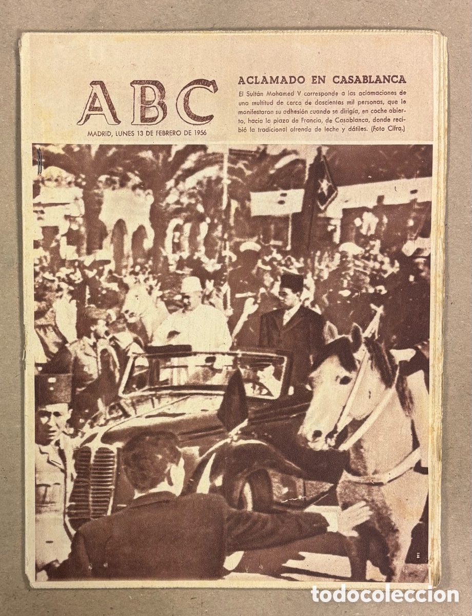 Coleccionismo de revistas y peri&oacute;dicos: ABC (13 DE FEBRERO DE 1956). EL SULT&Aacute;N MOHAMMED V ACLAMADO EN CASABLANCA,&hellip;