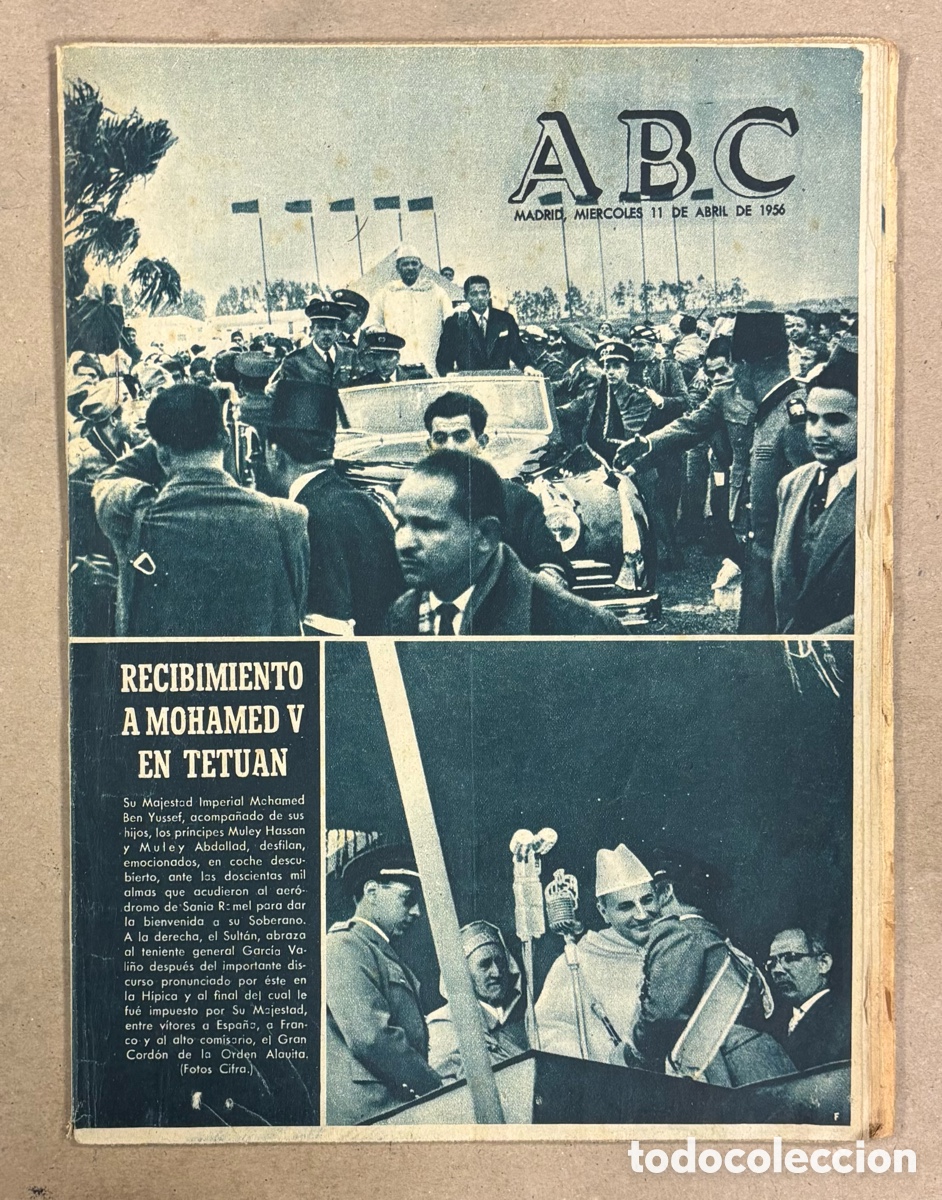 Coleccionismo de revistas y peri&oacute;dicos: ABC (11 DE ABRIL DE 1956). RECIBIMIENTO A MOHAMMED V EN TETU&Aacute;N,&hellip;