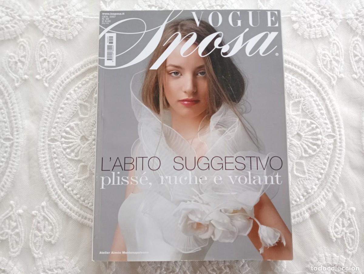 Coleccionismo de revistas y peri&oacute;dicos: Vogue Sposa N&ordm; 99 Enero 2007 &ndash; Revista Italiana de Novias &ndash; Moda Nupcial &ndash; Vestidos de Novia