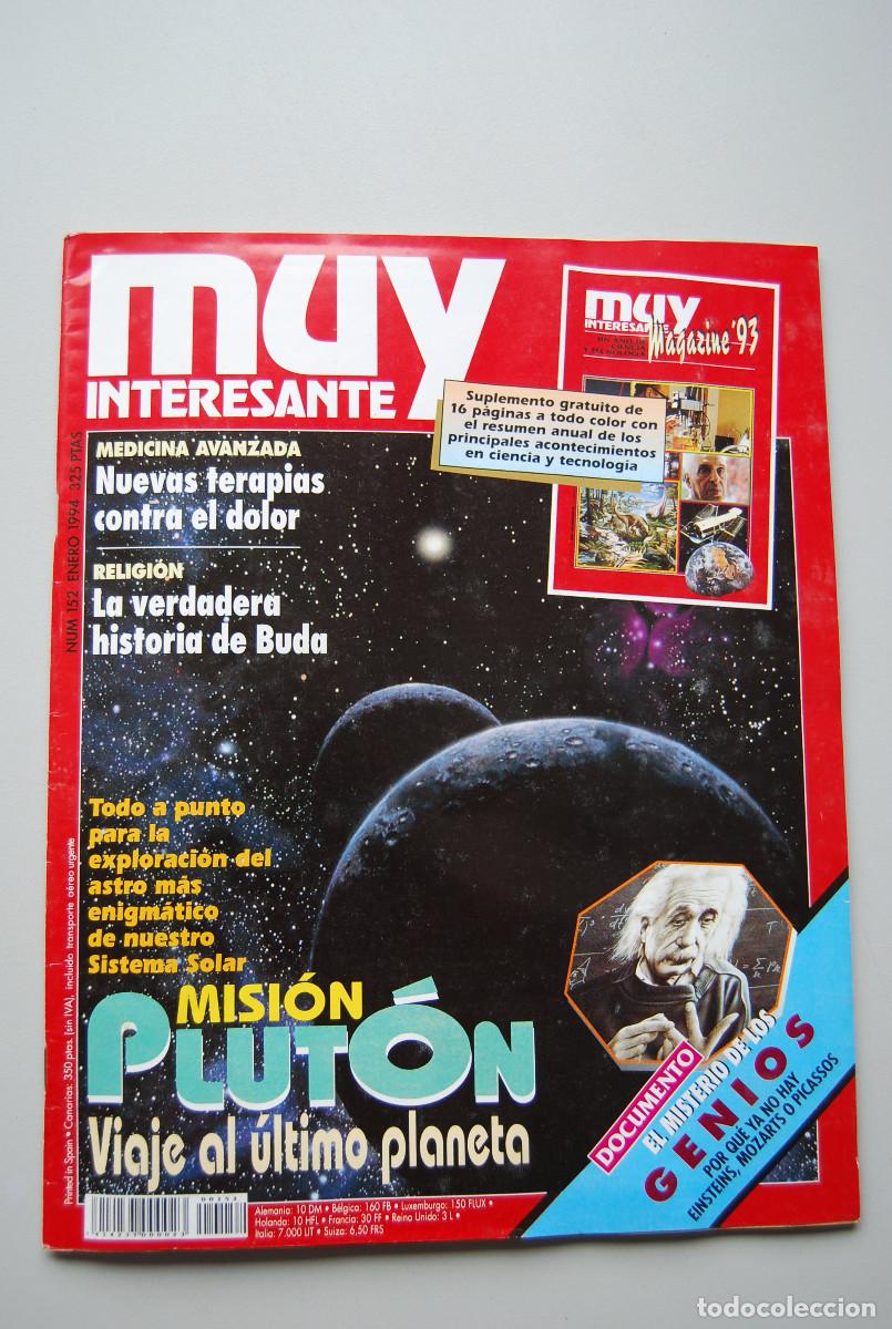Coleccionismo de revistas y peri&oacute;dicos: MUY INTERESANTE.NUM.152-1994: MISION PLUTON-TERAPIAS CONTRA EL DOLOR-HISTORIA DE BUDA-GENIOS