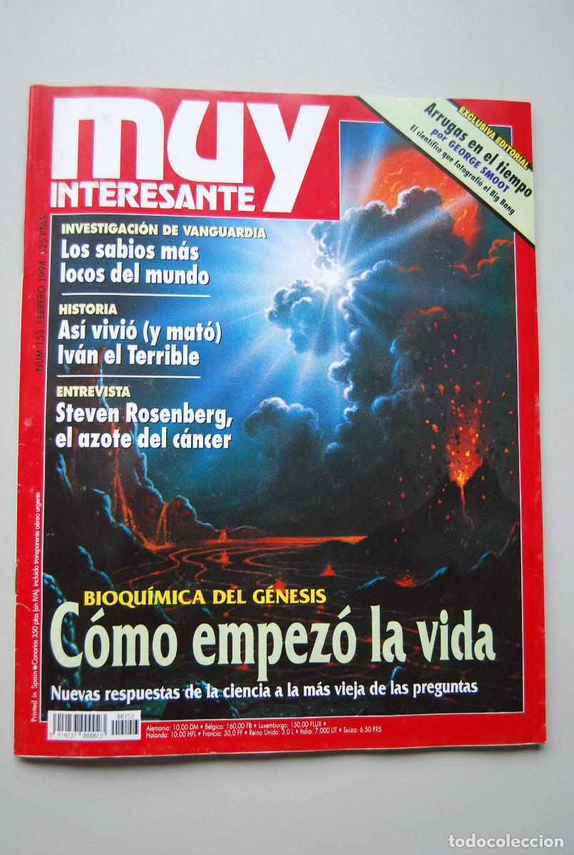 Colecionismo de Revistas e Jornais: MUY INTERESANTE.NUM.153-1994: BIOQUIMICA DEL GENESIS-IV&Aacute;N EL TERRIBLE-STEVEN ROSENBERG-SABIOS LOCOS