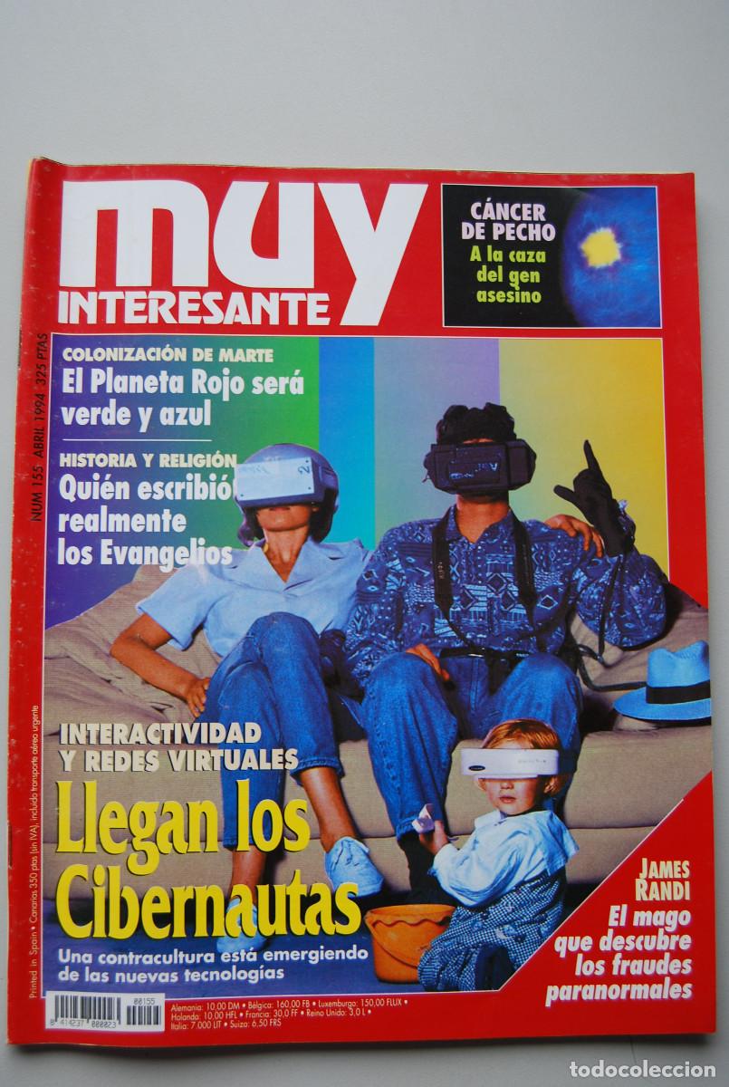 Coleccionismo de revistas y peri&oacute;dicos: MUY INTERESANTE.NUM.155-1994:LLEGAN LOS CIBERNAUTAS-CANCER DE PECHO-EVANGELIOS-COLONIZACION DE MARTE