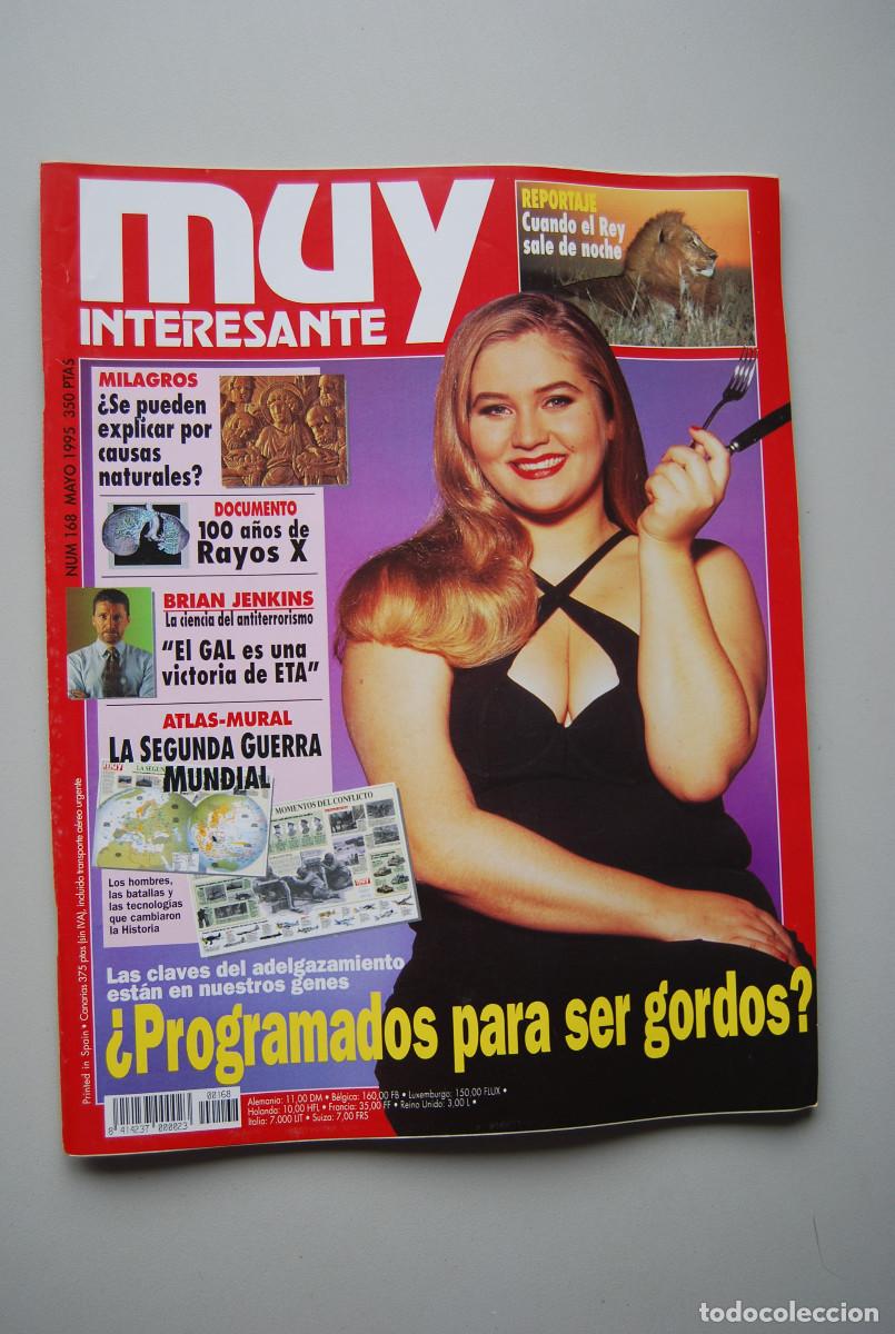 Collezionismo di Riviste e Giornali: MUY INTERESANTE.NUM.168-1995: PROGRAMADOS PARA SER GORDOS?-MILAGROS-RAYOS X-BRIAN JENKINS